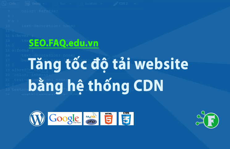 Tăng tốc độ tải website bằng hệ thống CDN