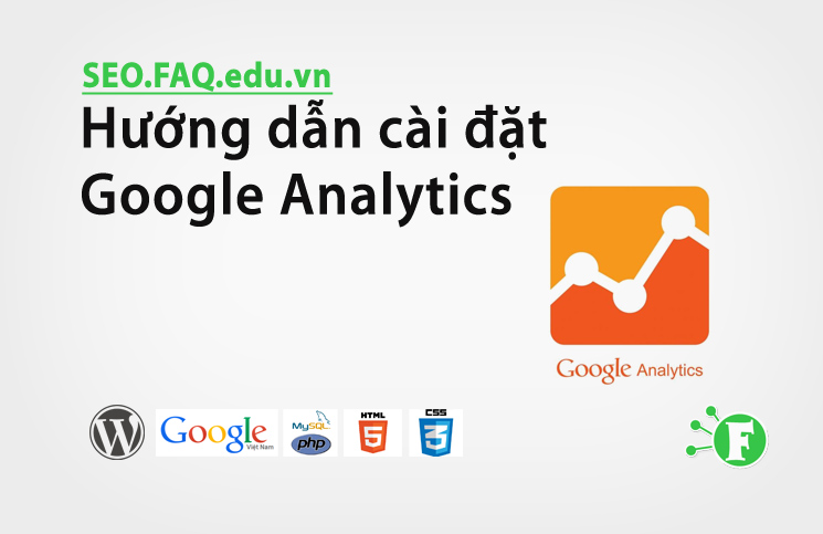 Hướng dẫn cài đặt Google Analytics